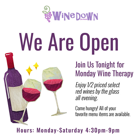 Monday Wine Therapy at Wine Down on Main