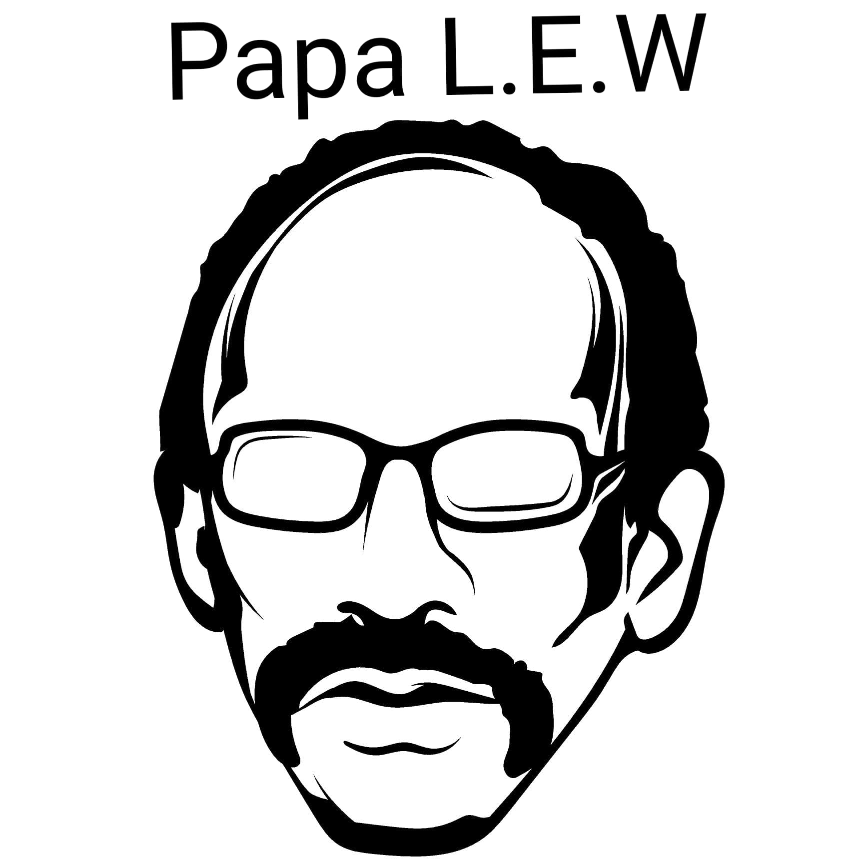 Papa L.E.W.