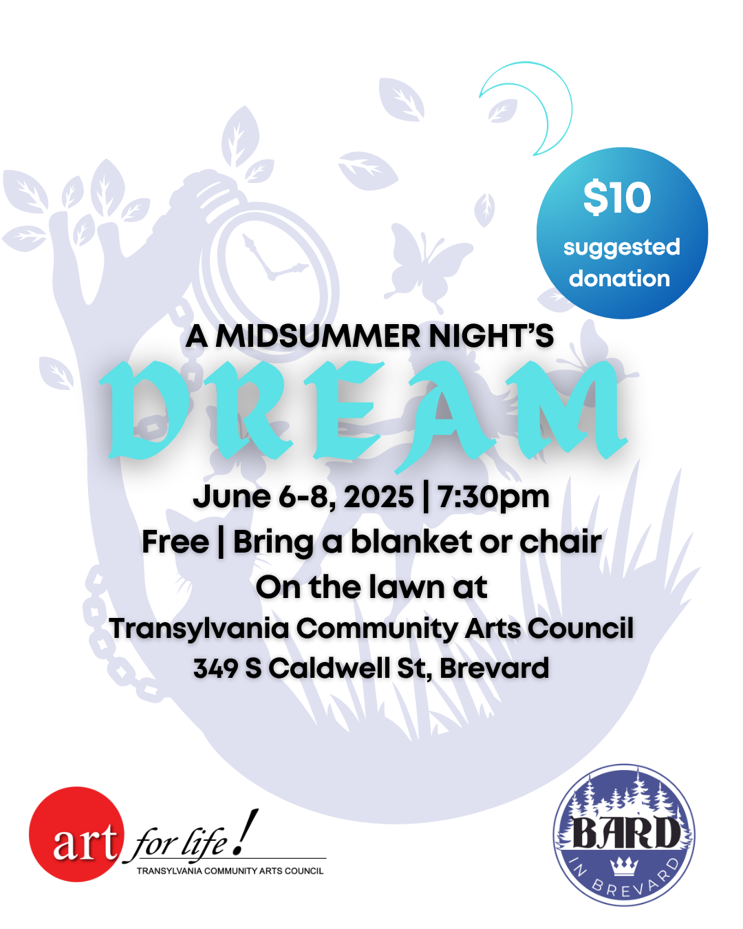 Bard in Brevard and Transylvania Arts Council present Shakespeare’s “A Midsummer Night’s Dream”