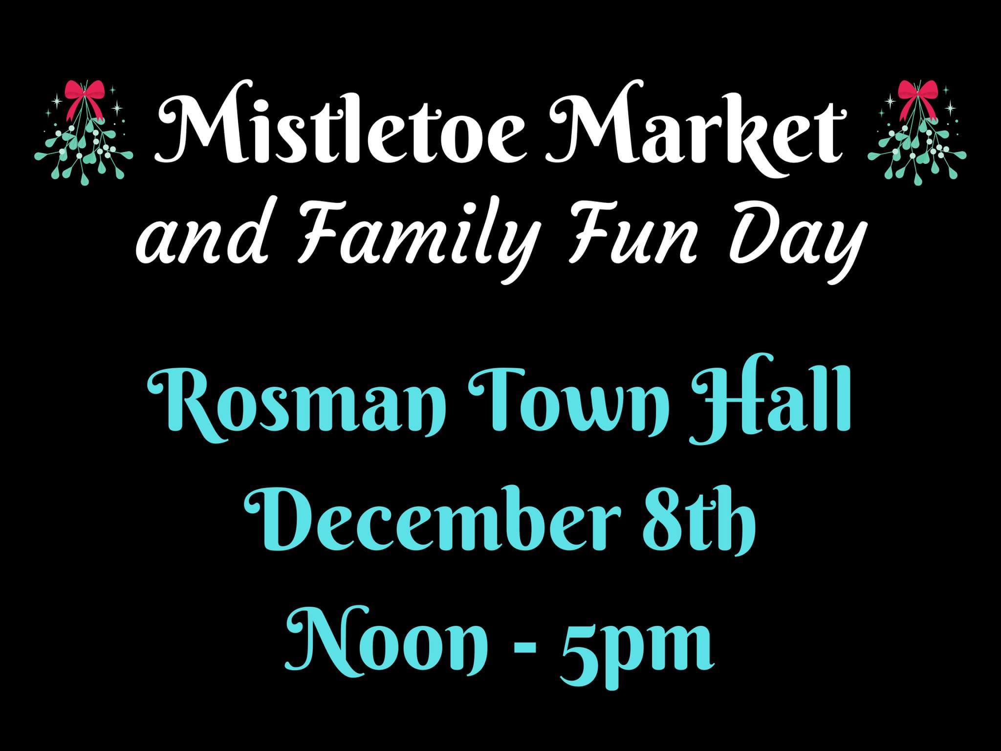 Mistletoe Market & Family Fun Day