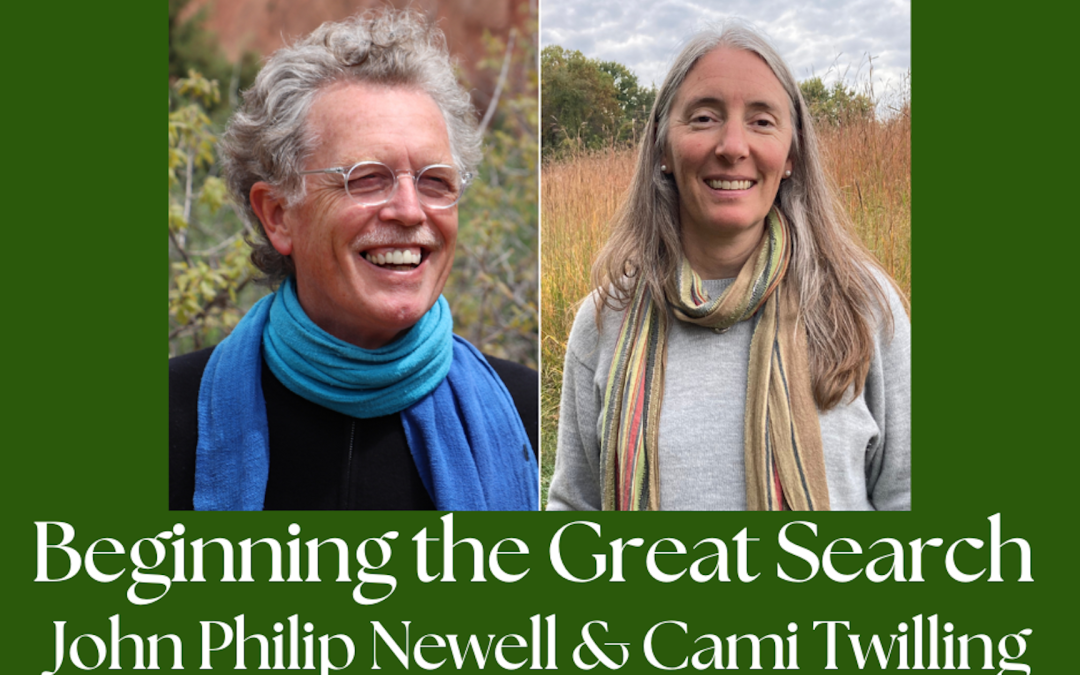 A VIRTUAL DAY RETREAT: Beginning the Great Search with John Philip Newell