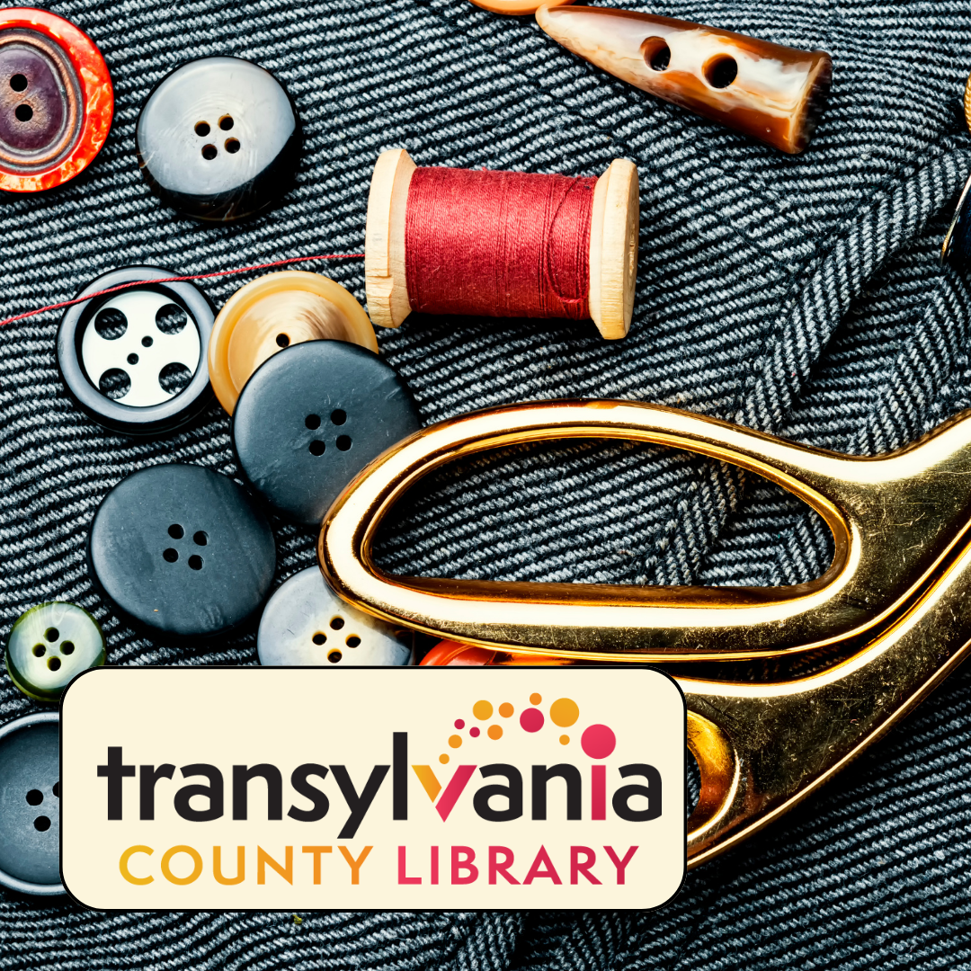 Mending Circle at the Transylvania County Library (Free)