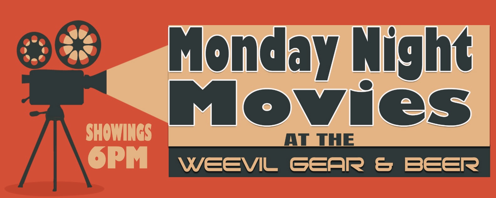 Monday Night Movies at Weevil Gear & Beer