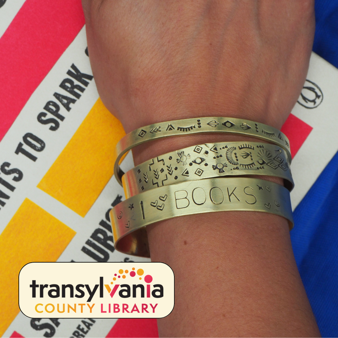 Group Workshop: Handmade Stamped Brass Cuff at the Transylvania County Library